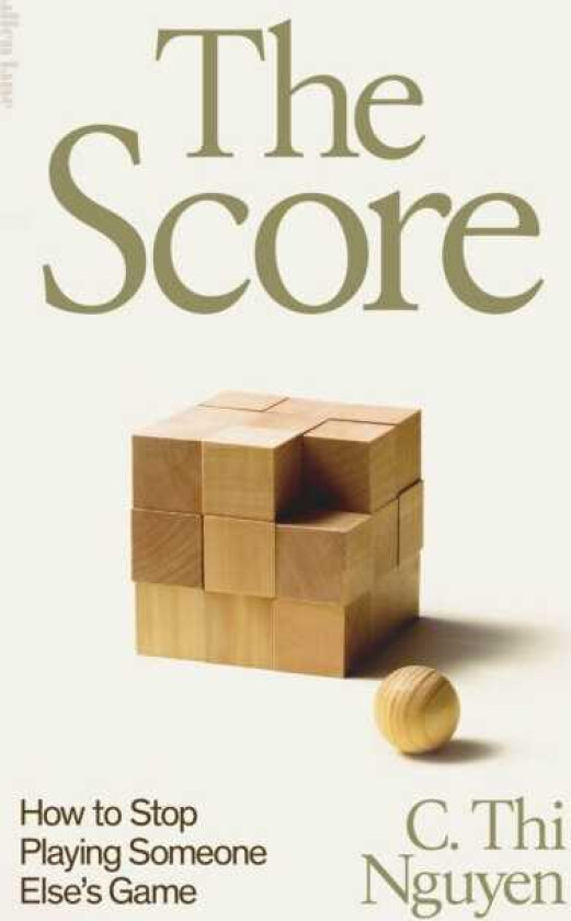 The Score How to Stop Playing Someone Else’s Game