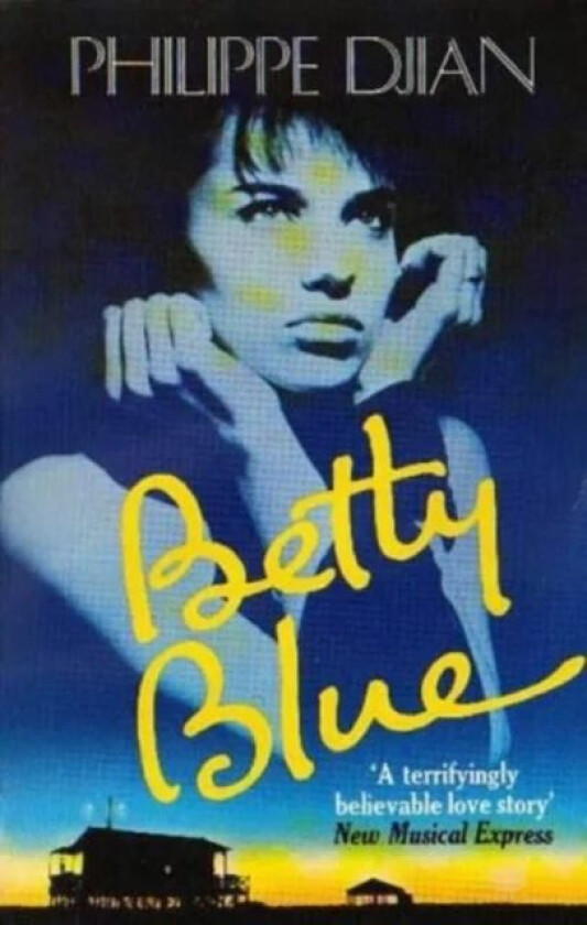 Betty Blue av Philippe Djian