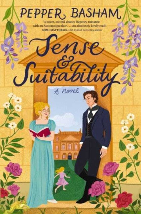 Sense and Suitability A sweet Regency, enemiestolovers romcom