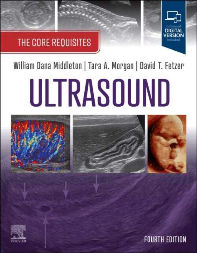 Ultrasound: The Core Requisites The Core Requisites
