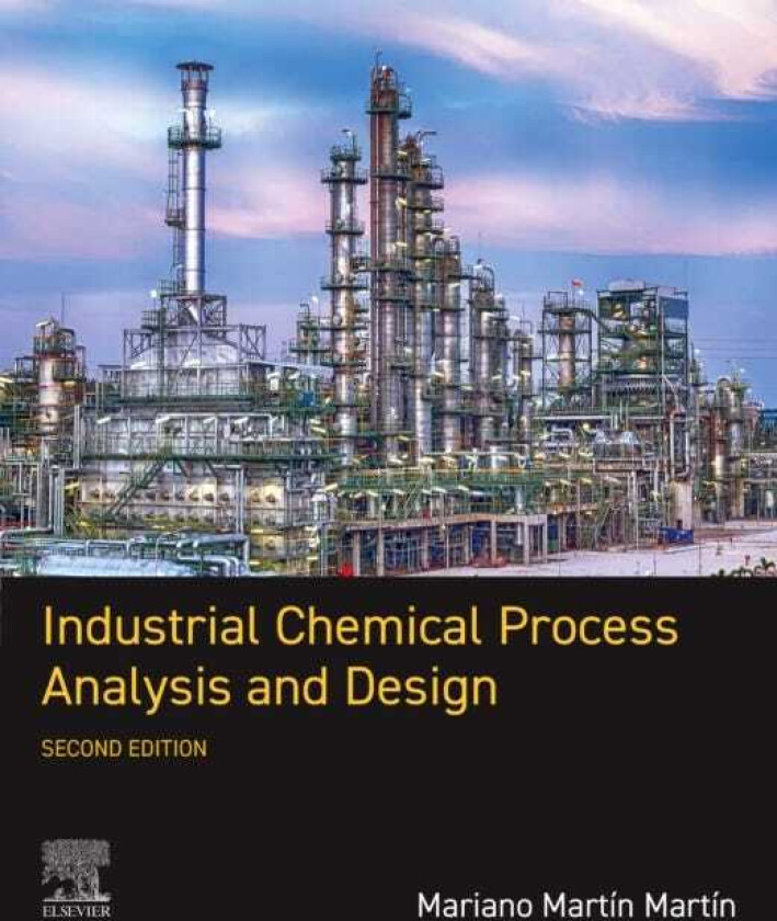 Industrial Chemical Process Analysis and Design