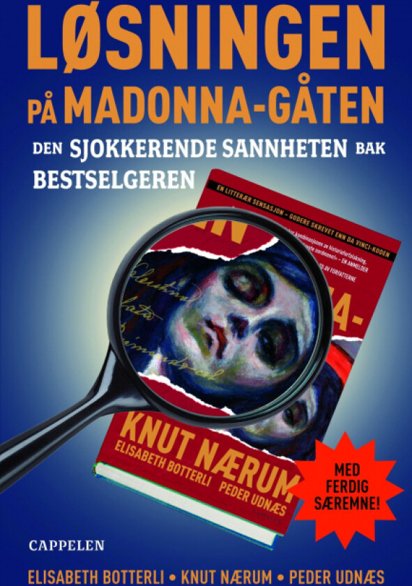Løsningen på Madonna-gåten av Elisabeth Botterli, Knut Nærum, Peder Udnæs