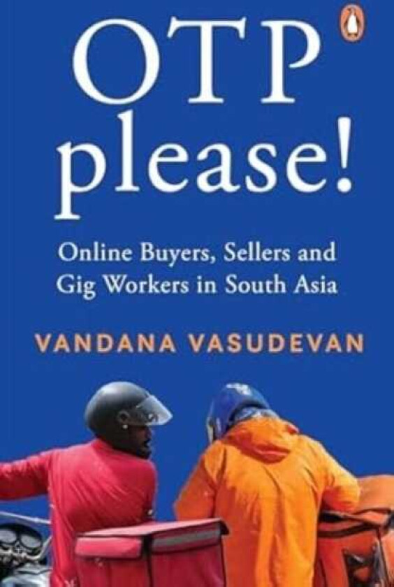 OTP Please Online Buyers, Sellers and Gig Workers in South Asia