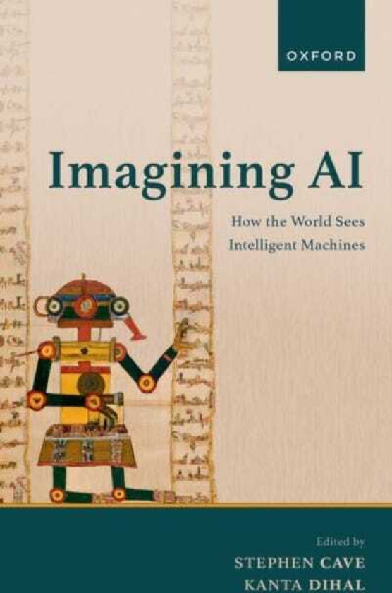 Imagining AI How the World Sees Intelligent Machines