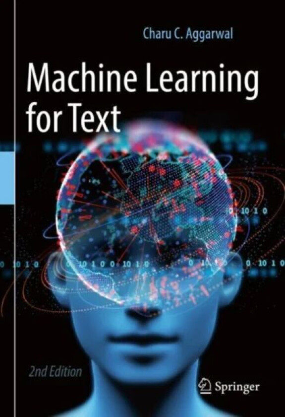 Machine Learning for Text av Charu C. Aggarwal