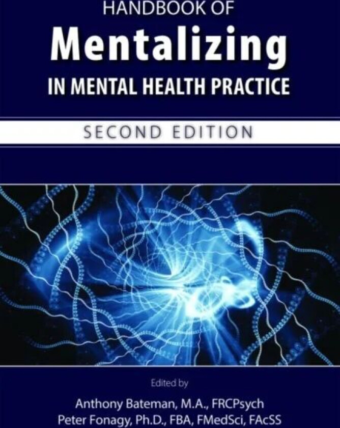 Handbook of Mentalizing in Mental Health Practice