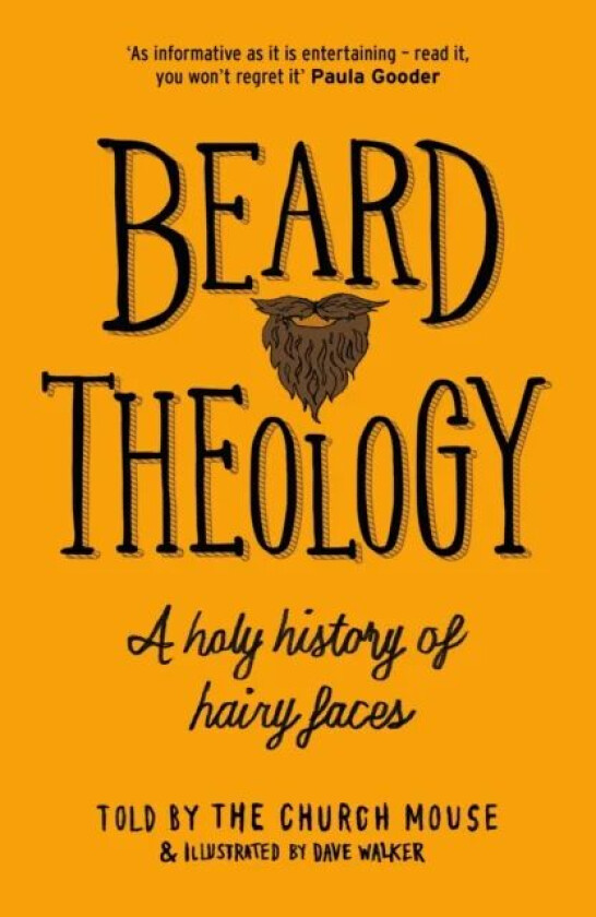 Beard Theology av The Church Mouse