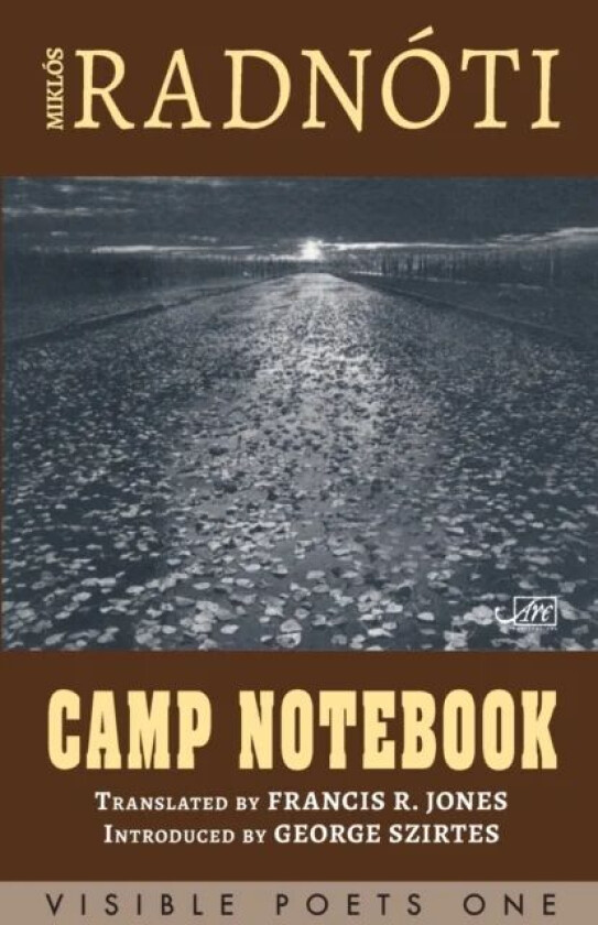 Camp Notebook av Miklos Radnoti