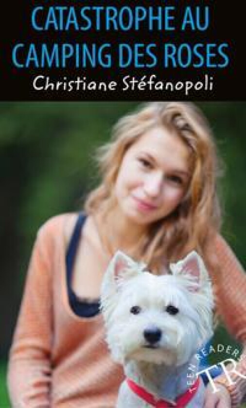 Catastrophe au Camping des Roses, TR 0