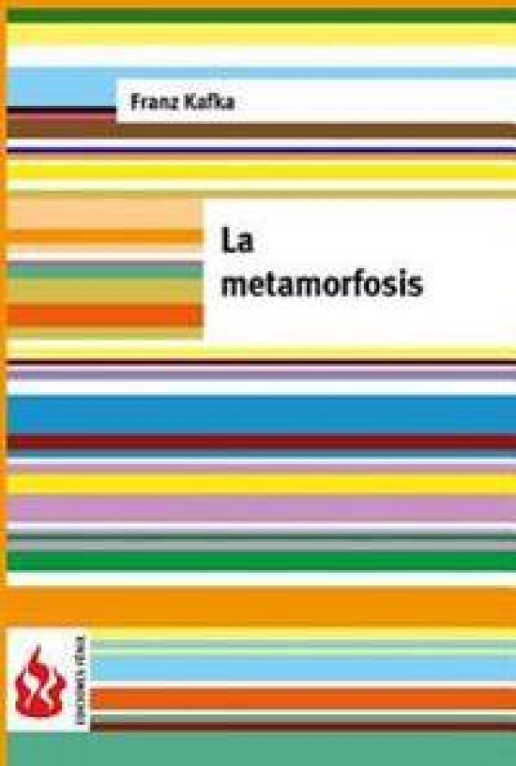 La Metamorfosis: (low Cost). Edición Limitada