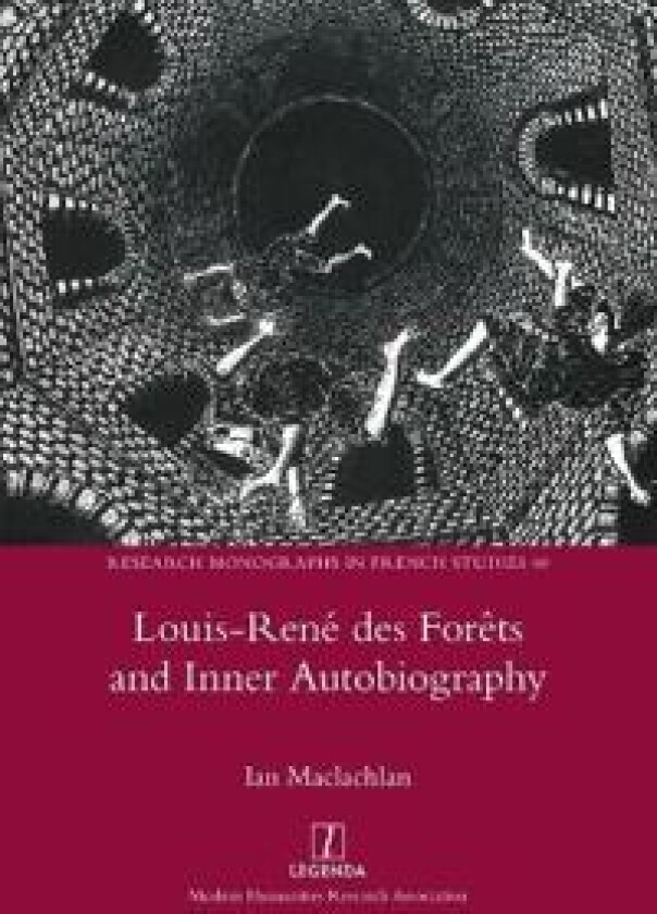 Louis-René des Forêts and Inner Autobiography