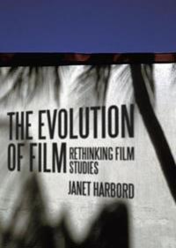 The Evolution of Film