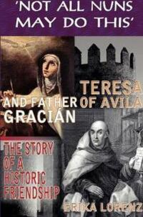 Teresa of Avila and Father Gracian