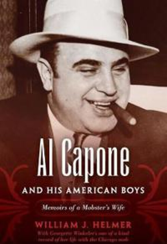 Al Capone and His American Boys