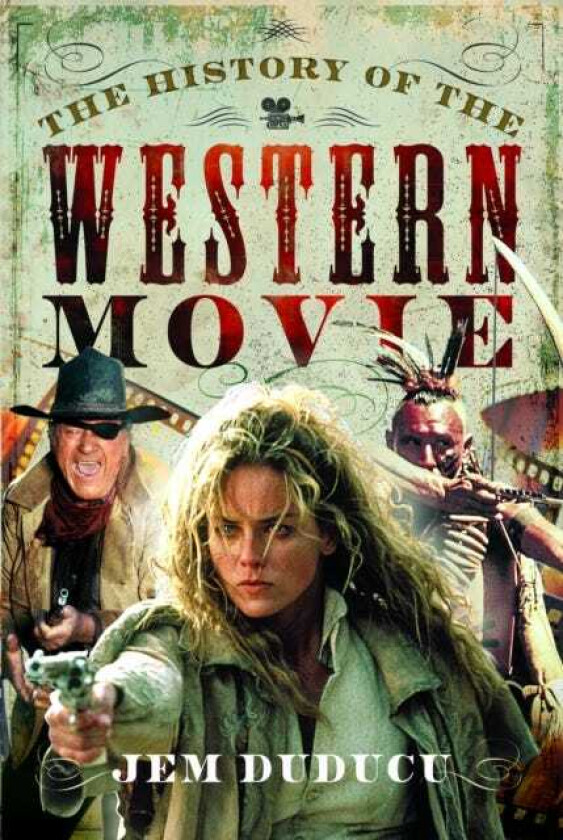 The History of the Western Movie