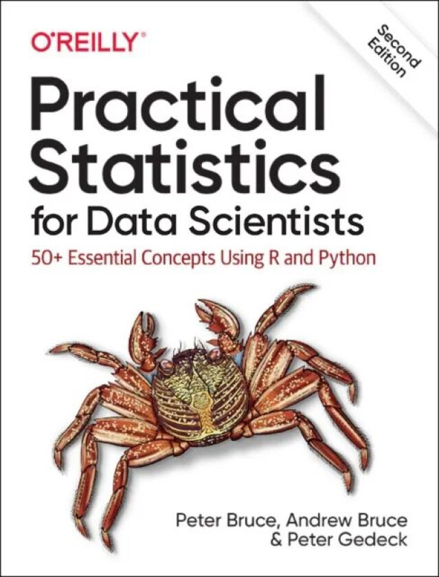 Practical Statistics for Data Scientists av PETER BRUCE, Andrew Bruce, Peter Gedeck