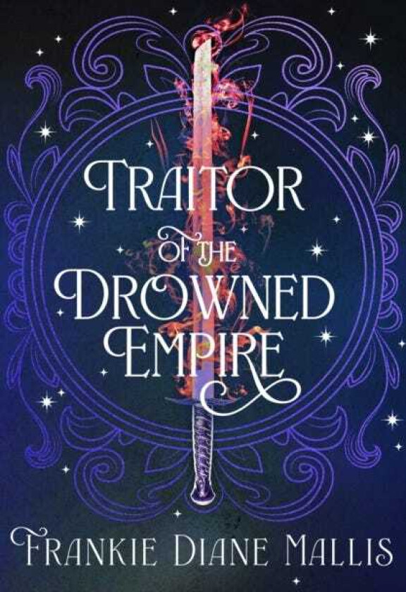 Traitor of the Drowned Empire the fifth book in the Drowned Empire romantasy series