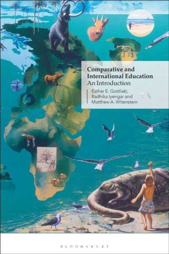 Comparative and International Education An Introduction