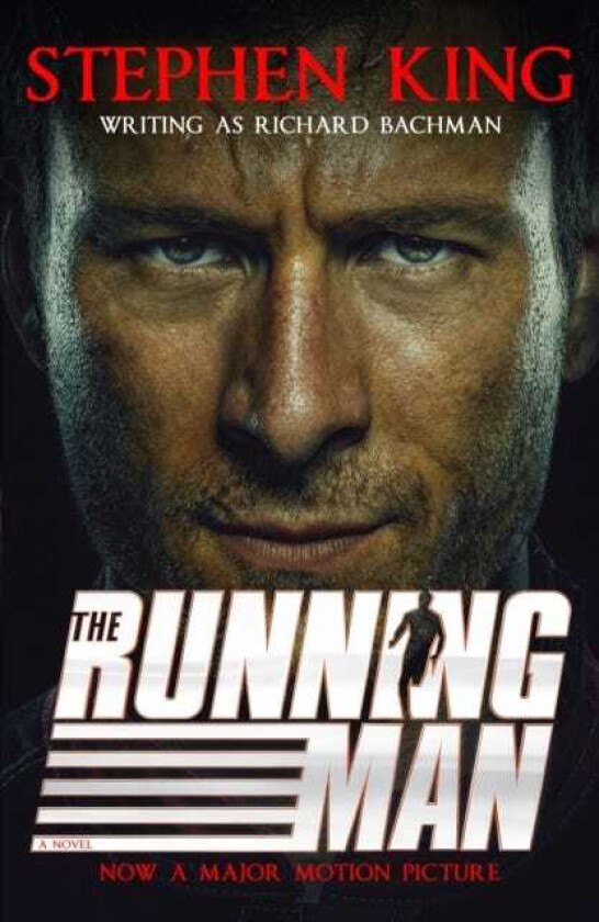 The Running Man from the ‘dark half’ of the No. 1 bestseller Stephen King and a major film