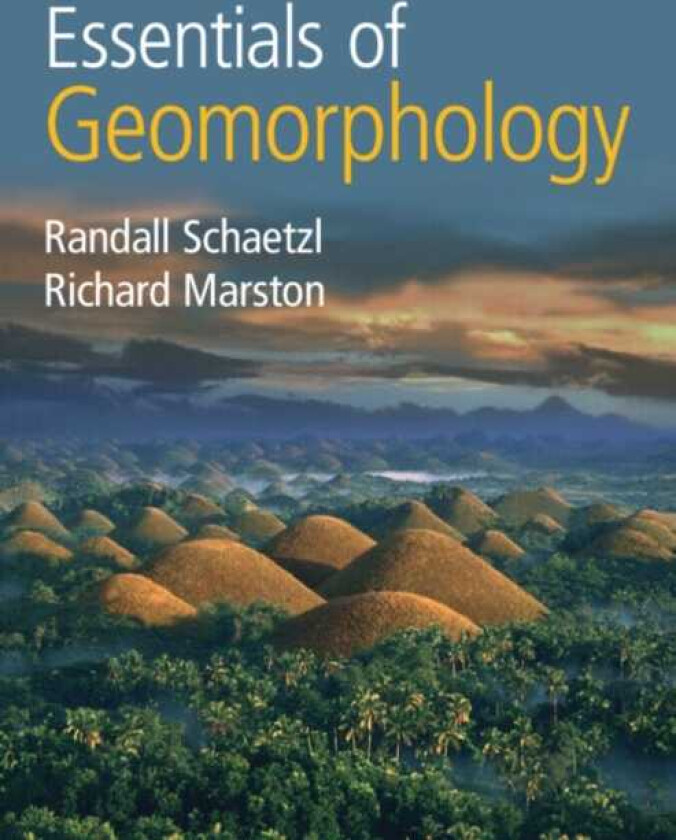 Essentials of Geomorphology