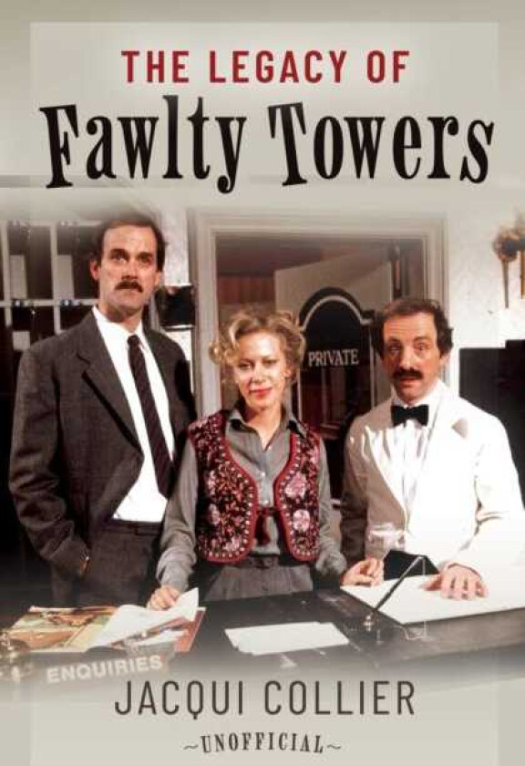 The Legacy of Fawlty Towers