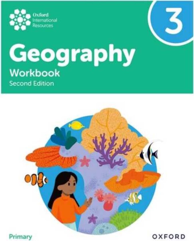 Oxford International Geography: Workbook 3