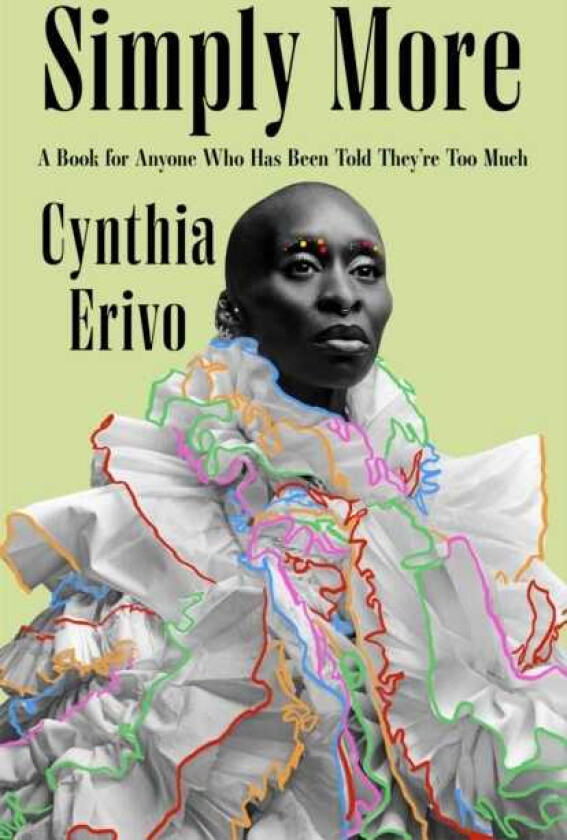 Simply More A book for anyone who has been told they're too much