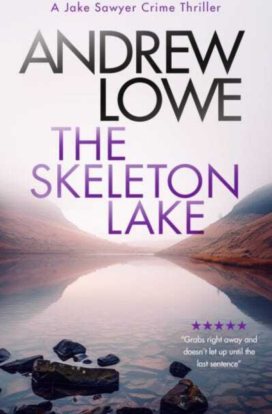The Skeleton Lake A chilling British detective crime thriller
