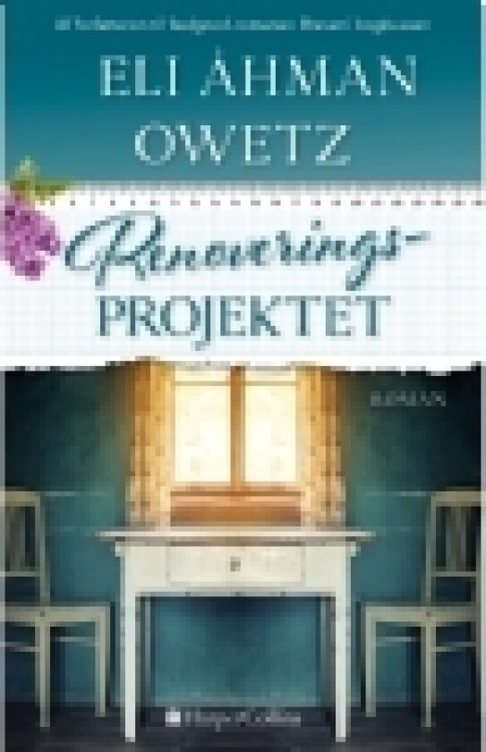 Renoveringsprosjektet | Eli Åhman Owetz | Språk: Dansk