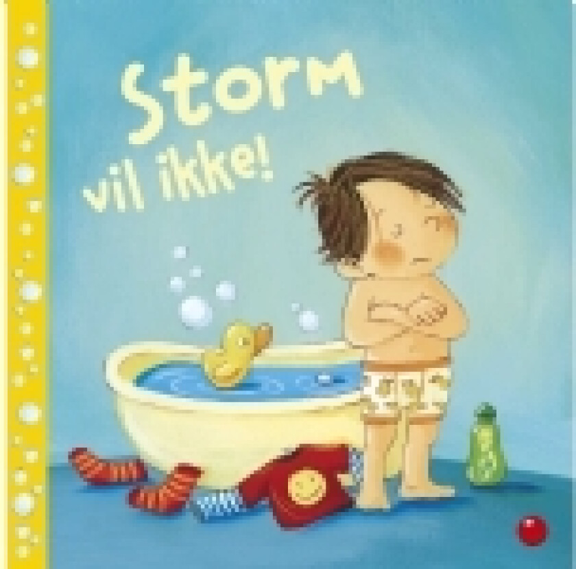 Storm vil ikke! | Sandra Grimm | Språk: Dansk