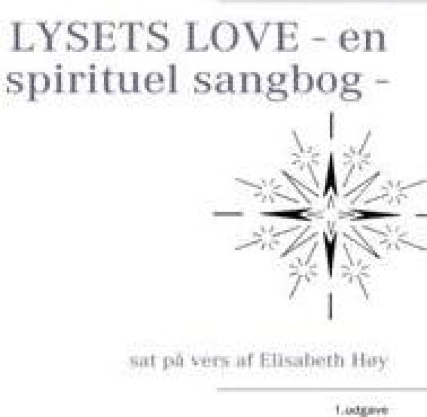 LYSETS LOVE - en spirituel sangbog