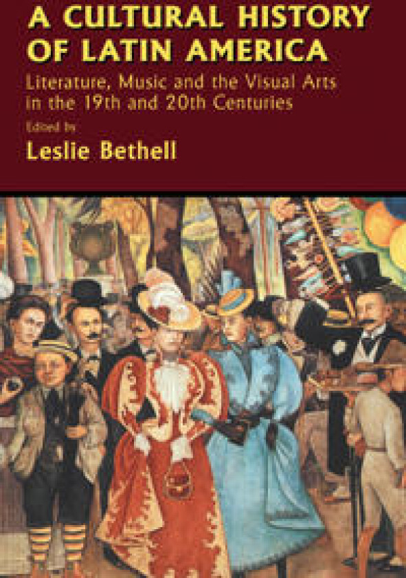 A Cultural History of Latin America