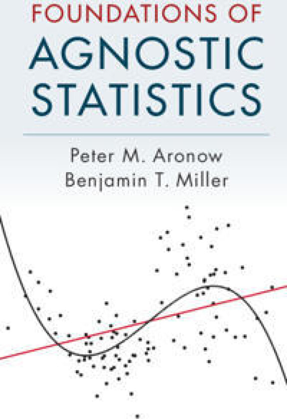 Foundations of Agnostic Statistics