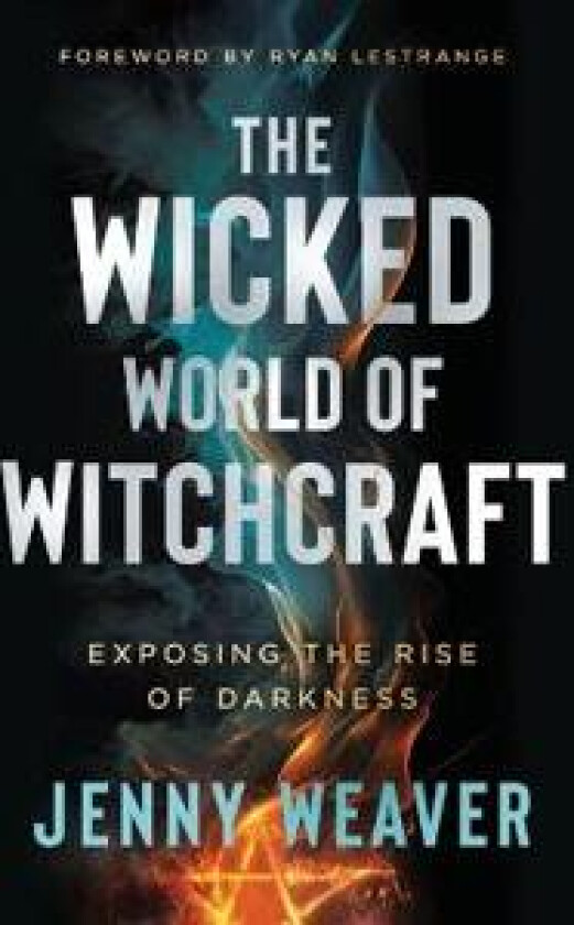 Wicked World of Witchcraft, The