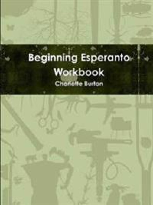 BEGINNING ESPERANTO WORKBOOK