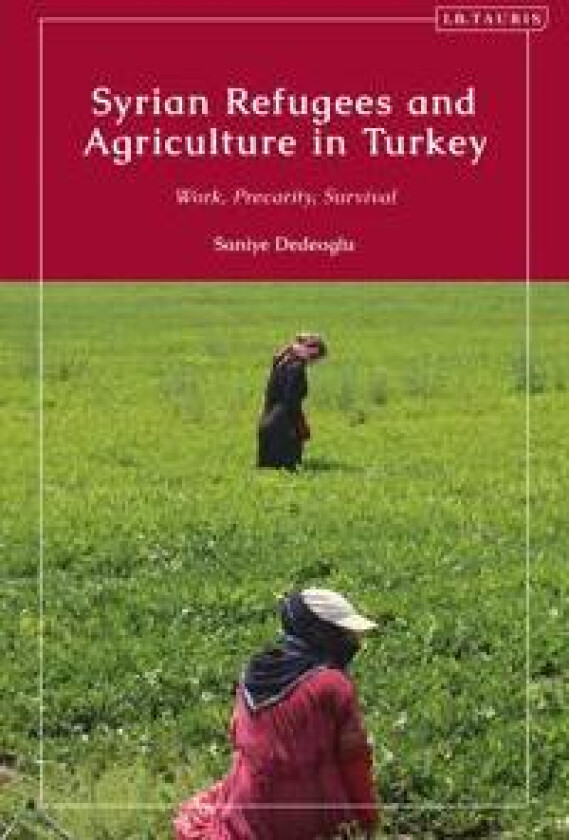 Syrian Refugees and Agriculture in Turkey