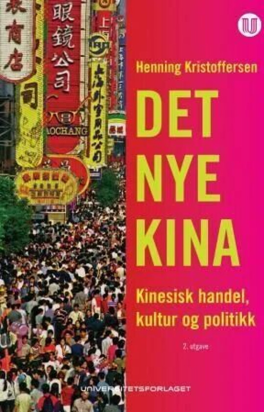 Det nye Kina av Henning Kristoffersen