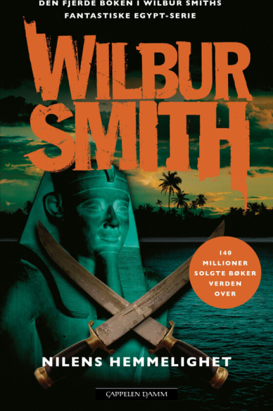 Nilens hemmelighet av Wilbur Smith