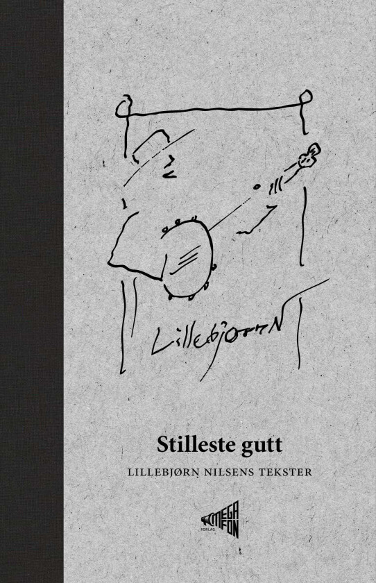 Stilleste gutt Lillebjørn Nilsens tekster