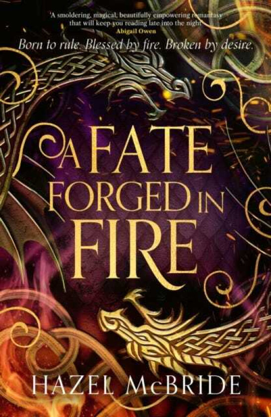 A Fate Forged in Fire Discover your next romantasy obsession! (Bonded to Beasts, Book 1)