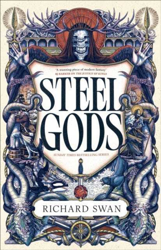 Steel Gods the Sunday Times bestselling epic fantasy series of gunpowder, arcane powers and dark prophecy (Book Two of The Great Silence)