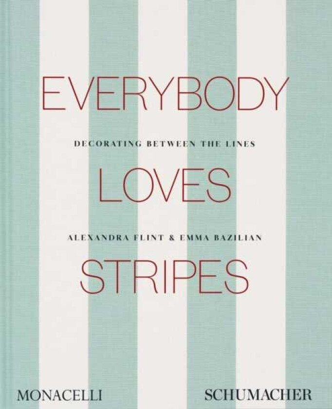 Everybody Loves Stripes Decorating Between the Lines