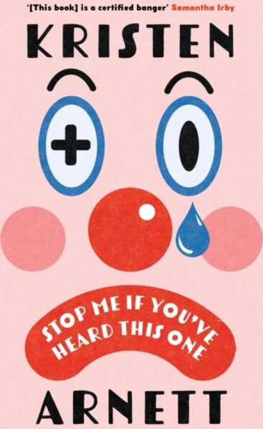 Stop Me If You've Heard This One Shortlisted for the Comedy Women in Print Prize 2025