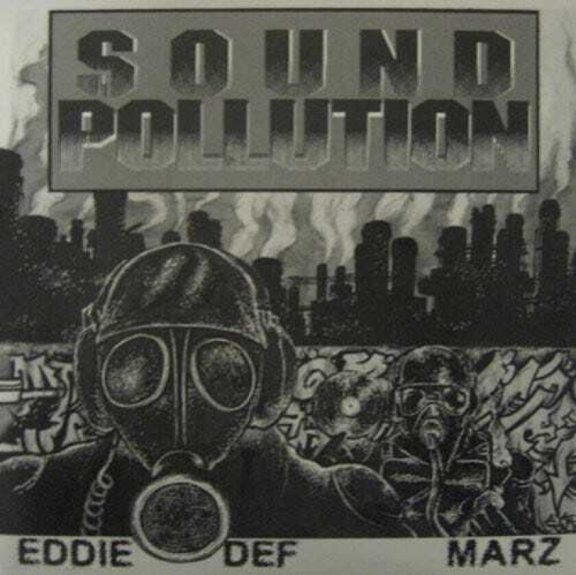 Space Travelers Eddie Def & Marz: Sound Pollution LP/Vinyl