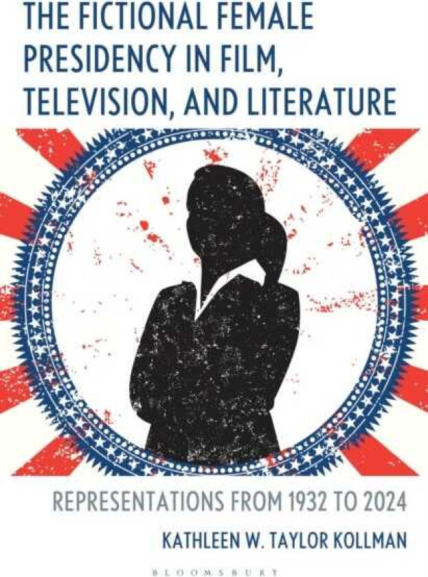 The Fictional Female Presidency in Film, Television, and Literature Representations from 1932 to 2024