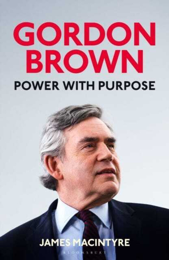 Gordon Brown Power with Purpose