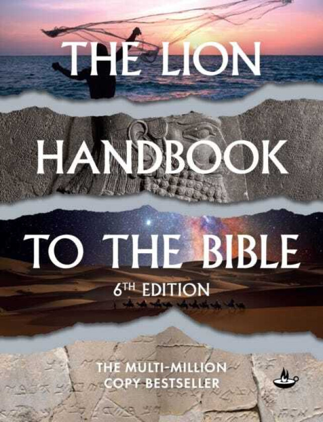 The Lion Handbook to the Bible 6th Edition
