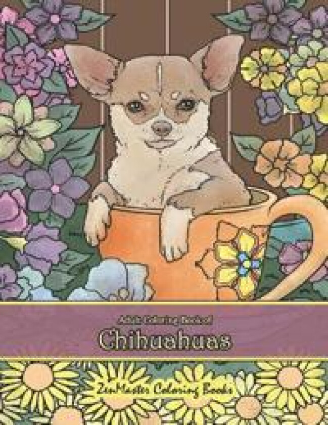 Adult Coloring Book of Chihuahuas