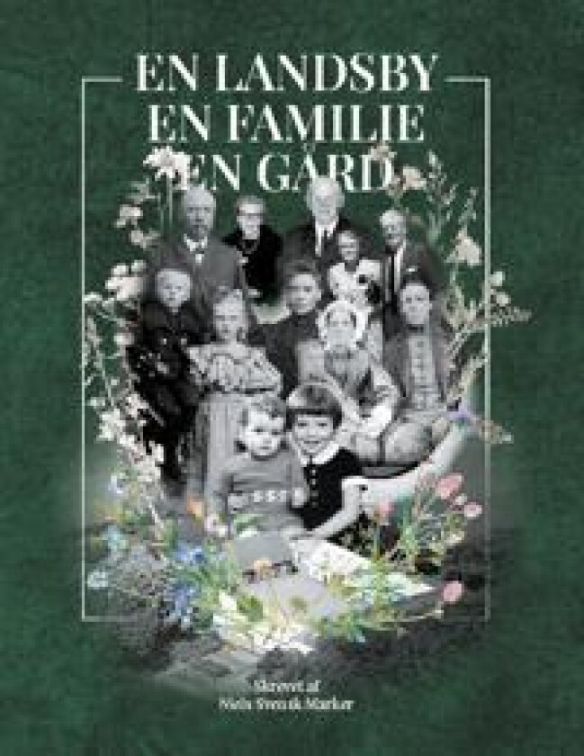 En landsby, en familie, en gård