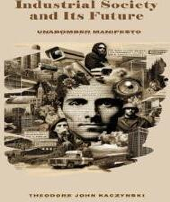 Industrial Society and Its Future